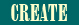 Create